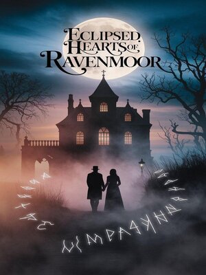 cover image of Eclipsed Hearts of Ravenmoor